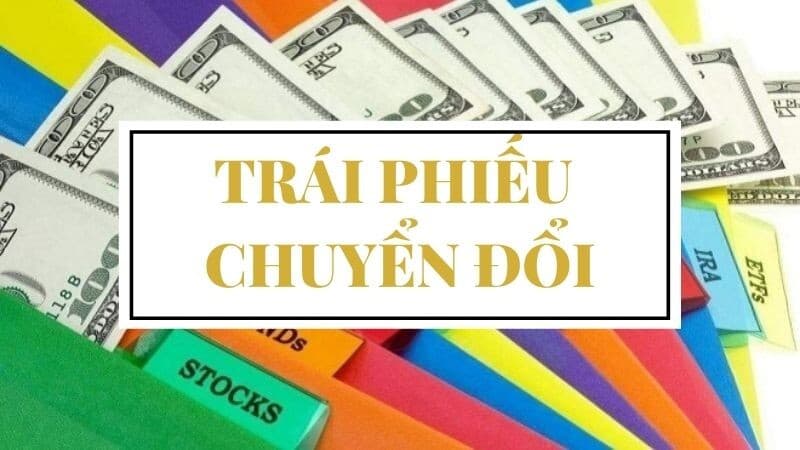 luu-y-khi-dau-tu-trai-phieu-chuyen-doi