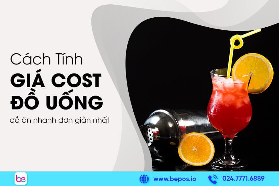 Cách tính giá cost đồ uống