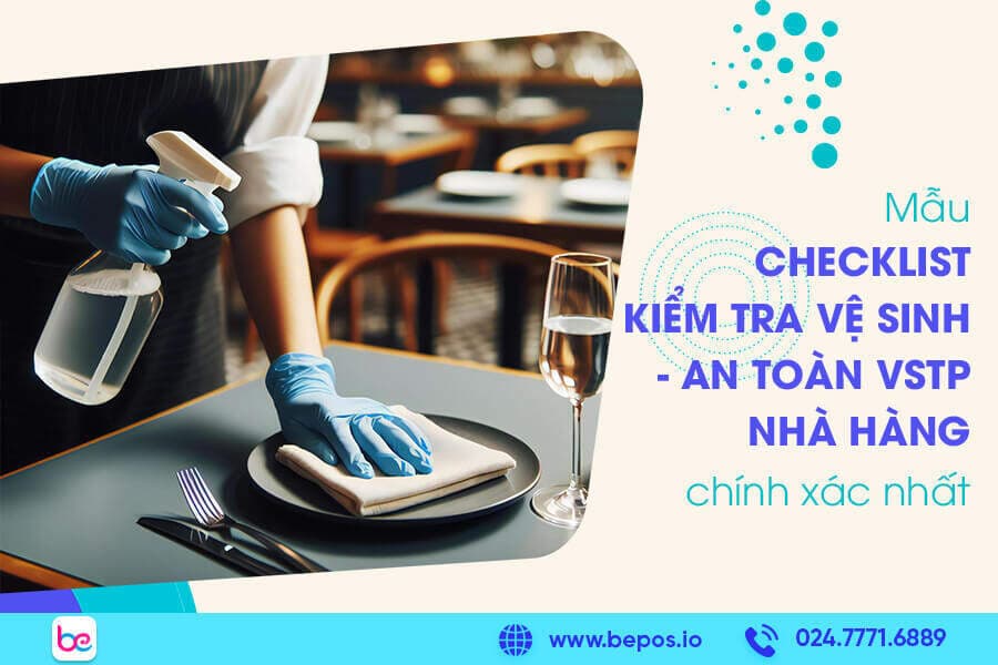 Mẫu checklist vệ sinh an toàn vệ sinh thực phẩm nhà hàng