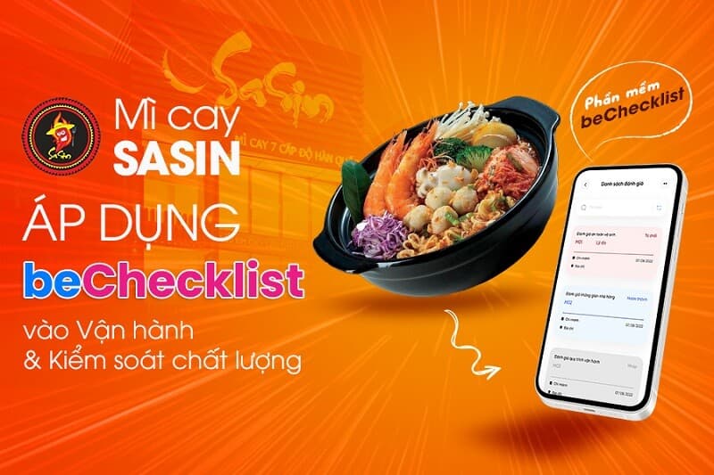 Mì cay Sasin áp dụng phần mềm beChecklist