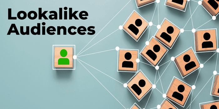 Lookalike Audiences là gì?