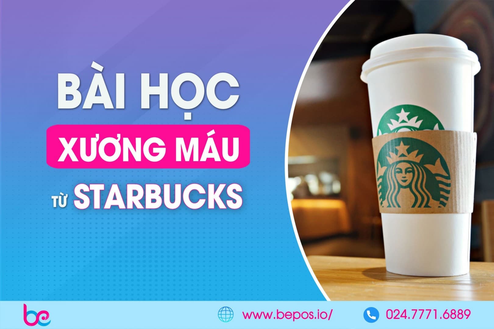 bai-hoc-tu-su-thanh-cong-cua-starbucks