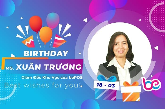 sinh-nhat-ms-xuan-truong-giam-doc-khu-vuc-bepos