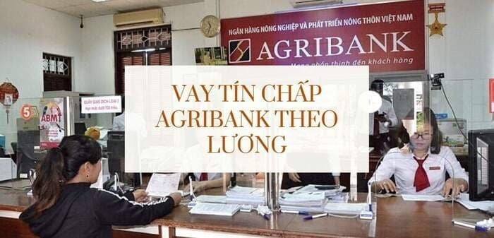 vay-tien-ngan-hang-theo-bang-luong-agribank