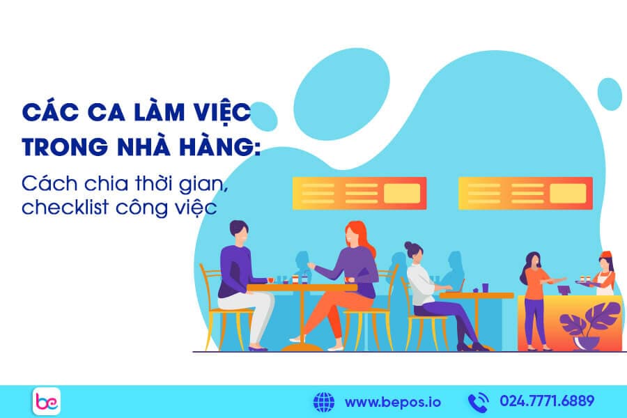 Các ca làm việc trong nhà hàng