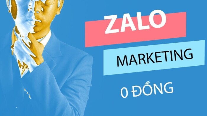 Zalo là một kênh Marketing 0 đồng miễn phí
