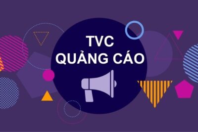 Quy trình sản xuất TVC chuẩn quốc tế cập nhật mới nhất 2022