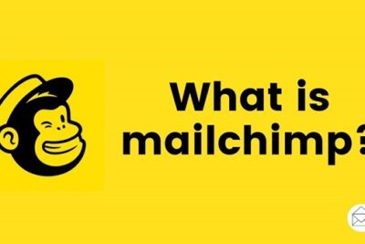 Mailchimp là gì? Hướng dẫn sử dụng Mailchimp từ A-Z