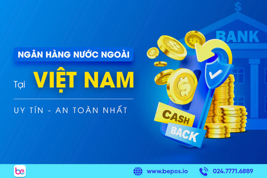 ngan-hang-nuoc-ngoai-tai-viet-nam